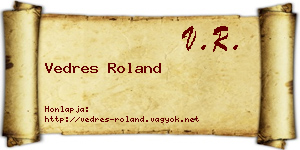 Vedres Roland névjegykártya